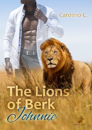 The Lions of Berk – Johnnie von C.,  Cardeno, Weyers,  Marcel