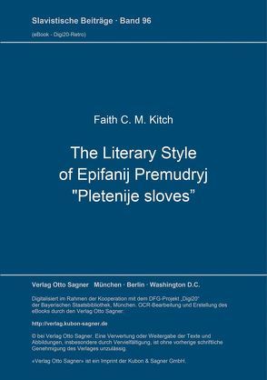 The Literary Style of Epifanij Premudryj „Pletenije sloves“ von Kitch,  Faith C. M.