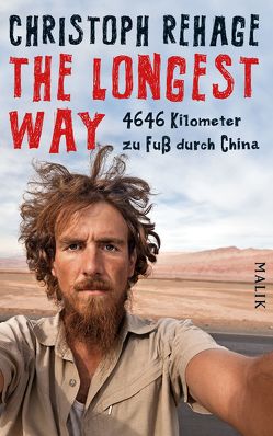 The Longest Way von Rehage,  Christoph