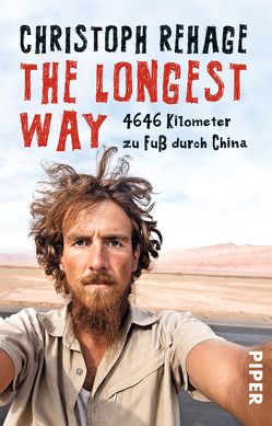 The Longest Way von Rehage,  Christoph