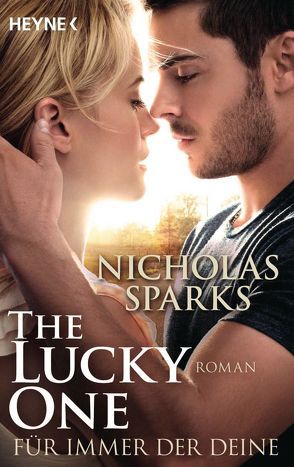 The Lucky One – Für immer der Deine/Film von Sparks,  Nicholas, Zöfel,  Adelheid