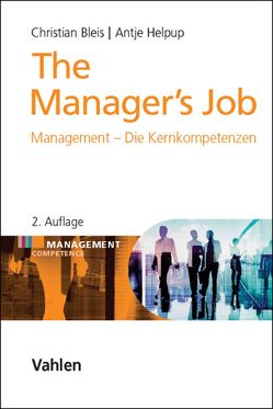 The Manager’s Job von Bleis,  Christian, Helpup,  Antje