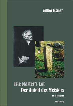 The Master’s Lot von Issmer,  Volker