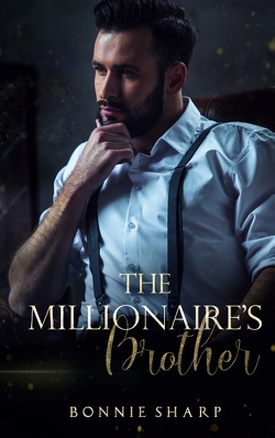 The Millionaire’s Brother von Sharp,  Bonnie