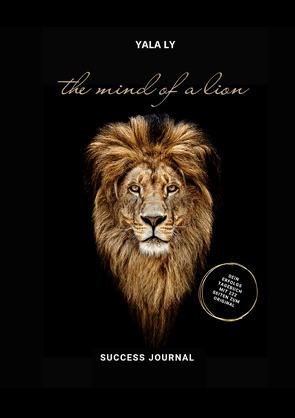 The mind of a lion / the mind of a lion – success journal von Ly,  Yala