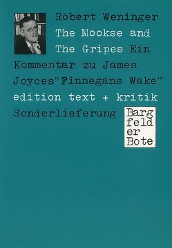 The Mookse and The Gripes von Weninger,  Robert