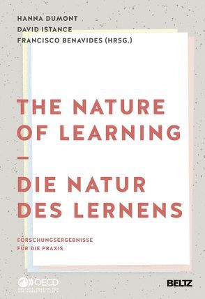 The Nature of Learning – Die Natur des Lernens von Benavides,  Francisco, Dumont,  Hanna, Istance,  David