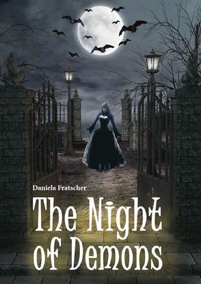 The Night of Demons von Fratscher,  Daniela