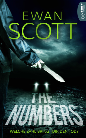 The Numbers – Welche Zahl bringt dir den Tod? von Hellmann,  Diana Beate, Scott,  Ewan