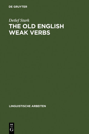 The old English weak verbs von Stark,  Detlef