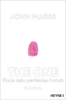 The One – Finde dein perfektes Match von Marrs,  John, Mayer,  Felix