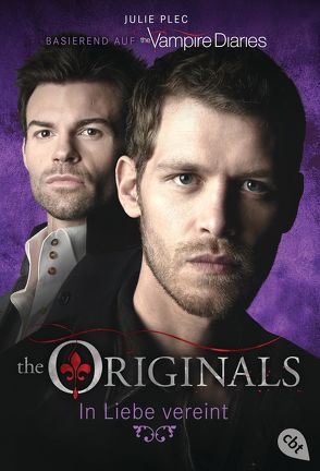 THE ORIGINALS – In Liebe vereint von Link,  Michaela, Plec,  Julie