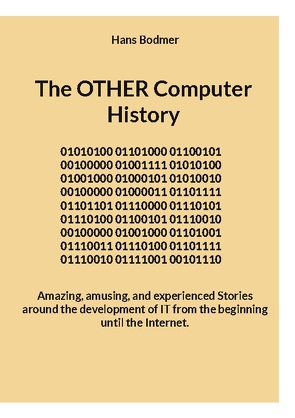 The OTHER Computer History von Bodmer,  Hans