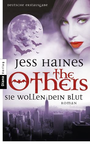 The Others – Sie wollen dein Blut von Haines,  Jess, Lamatsch,  Vanessa