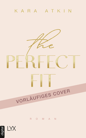 The Perfect Fit von Atkin,  Kara