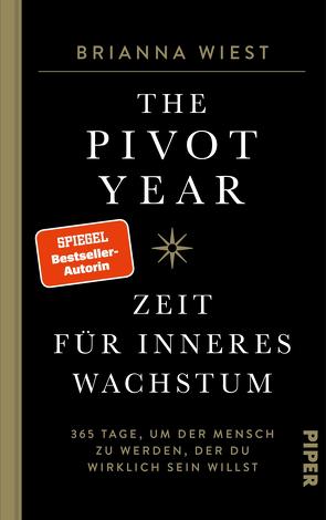 The Pivot Year – Zeit für inneres Wachstum von Graßtat,  Renate, Wiest,  Brianna