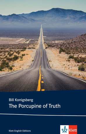 The Porcupine of Truth von Konigsberg,  Bill