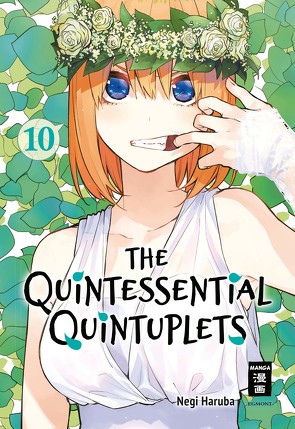 The Quintessential Quintuplets 10 von Hammond,  Monika, Haruba,  Negi