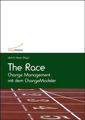 The Race – Change Management mit dem ChangeModeler von Hinsen,  Ulrich