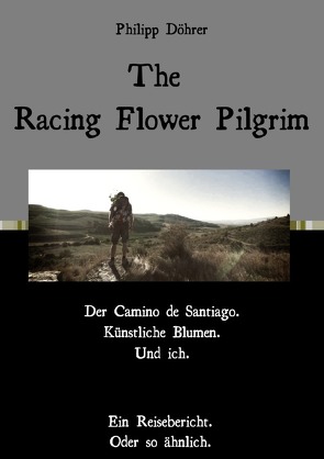 The Racing Flower Pilgrim von Döhrer,  Philipp