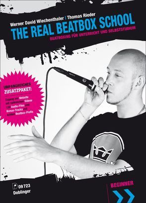 The Real Beatboxschool von Rieder,  Thomas, Wiechenthaler,  Werner David