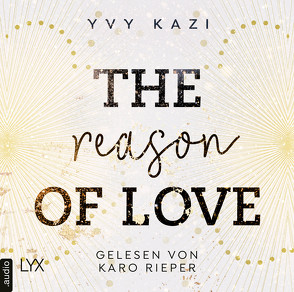 The Reason of Love von Kazi,  Yvy, Rieper,  Karo