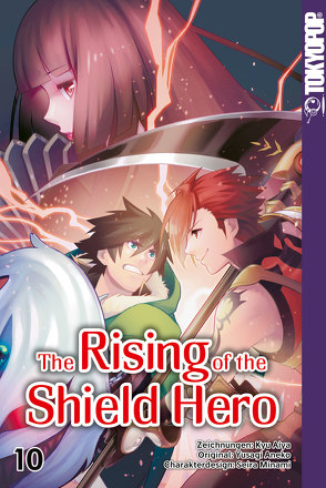 The Rising of the Shield Hero 10 von Aneko,  Yusagi, Kyu,  Aiya, Minami,  Seira