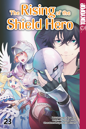 The Rising of the Shield Hero 23 von Aneko,  Yusagi, Christiansen,  Lasse Christian, Kyu,  Aiya, Minami,  Seira