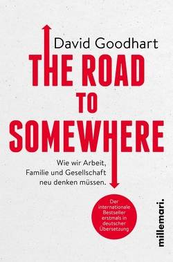 The Road to Somewhere von Goodhart,  David