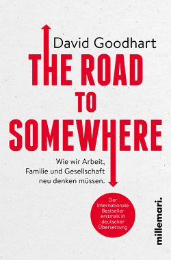 The Road to Somewhere von Goodhart,  David