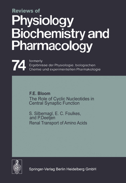 The Role of Cyclic Nucleotides in Central Synaptic Function / Renal Transport of Amino Acids von Bloom,  Floyd E.