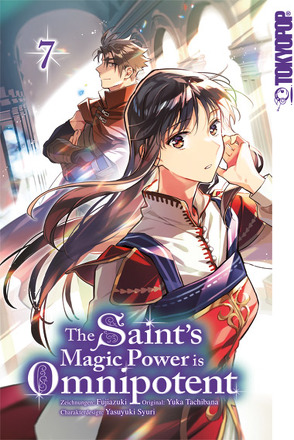 The Saint’s Magic Power is Omnipotent 07 von Fujiazuki, Tachibana,  Yuka, Zwetkow,  Doreaux