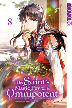 The Saint’s Magic Power is Omnipotent 08 von Fujiazuki, Tachibana,  Yuka, Zwetkow,  Doreaux