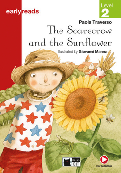 The Scarecrow and the Sunflower von Traverso,  Paola