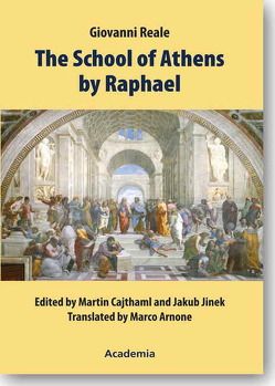 The School of Athens by Raphael von Cajthaml,  Martin, Jinek,  Jakub