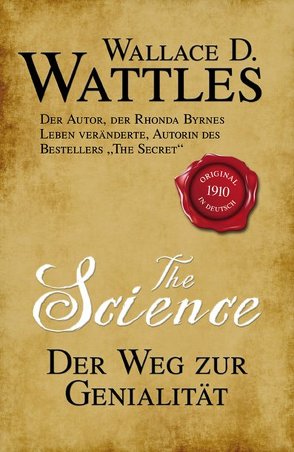 The Science – Der Weg zur Genialität von Linde,  Helmut, Wattles,  Wallace D