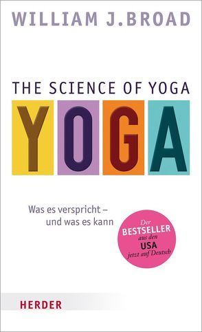 The Science of Yoga von Broad,  William J., Klostermann,  Maren