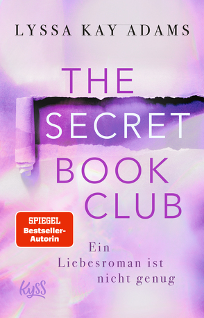 The Secret Book Club – Ein Liebesroman ist nicht genug von Adams,  Lyssa Kay, Koonen,  Angela