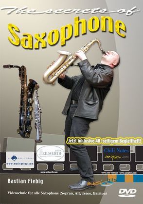 The Secrets Of Saxophone von Fiebig,  Bastian