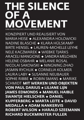 The Silence of a Movement von Neubauer,  Susanne