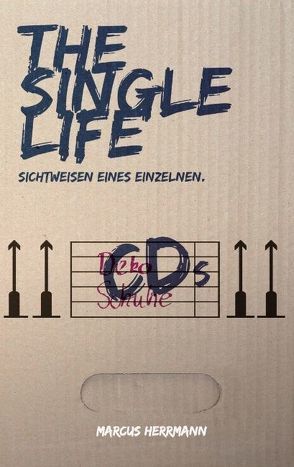 The Single Life von Herrmann,  Marcus