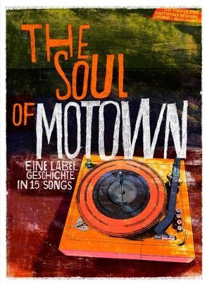 The Soul of Motown von Gross,  Torsten, Kardinar,  Alexandra, Schlecht,  Volker