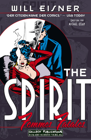 The Spirit: Femmes Fatales von Eisner,  Will, Schott,  Eckart