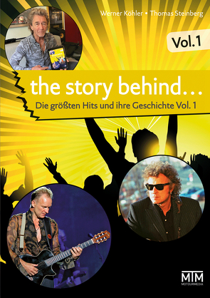 The Story Behind… Vol. 1 von Fennel,  Stephan, Köhler,  Werner, Maffay,  Peter, Steinberg,  Thomas