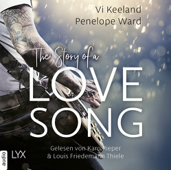 The Story of a Love Song von Keeland,  Vi, Klüver Anika, Rieper,  Karo, Thiele,  Louis Friedemann, Ward,  Penelope