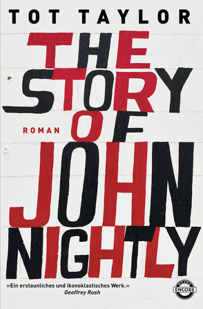 The Story of John Nightly von Bradatsch,  Philip, Fricke,  Harriet, Glietsch,  Stephan, Gockel,  Bernd, Hahn,  Kristof, Herzke,  Ingo, Jakober,  Norbert, Taylor,  Tot, Wagner,  Alexander