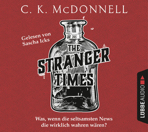 The Stranger Times von Icks,  Sascha, McDonnell,  CK