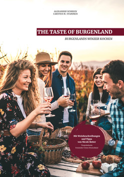 THE TASTE OF BURGENLAND von Retter,  Nicole, Schreck,  Alexander, Stammen,  Carsten M.