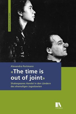 «The time is out of joint» von Portmann,  Alexandra