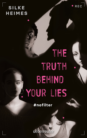 The truth behind your lies von Heimes,  Silke